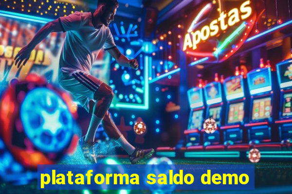 plataforma saldo demo